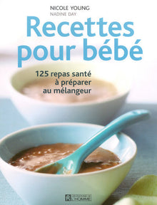Recettes pour bébé