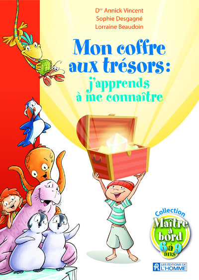 Mon coffre aux trésors : j'apprends à me connaître