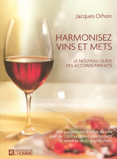 Harmonisez vins et mets