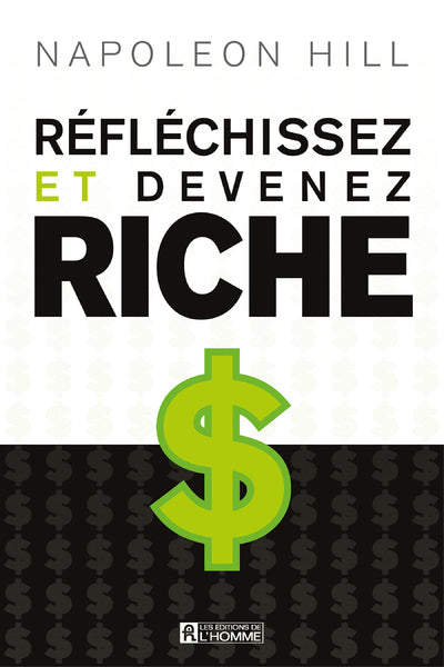Réfléchissez et devenez riche