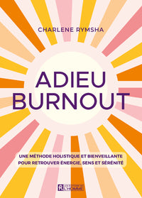 Adieu Burnout