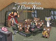 Les contes palpitants des 7 ours nains