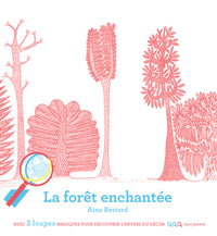 La Forêt enchantée