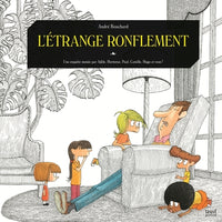L'Étrange ronflement