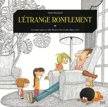 L'étrange ronflement