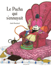 Le pacha qui s'ennuyait