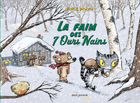 La Faim des 7 ours nains