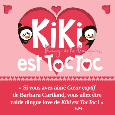 Kiki est toc toc: King de la banquise