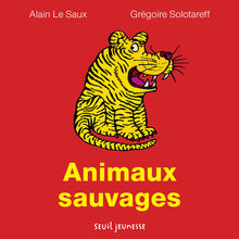 Les animaux sauvages
