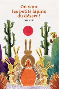 Où vont les petits lapins du désert ?