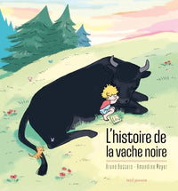 L'Histoire de la vache noire