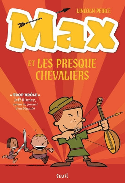 Max et les presque chevaliers