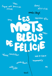Les Mots bleus de Félicie