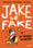 À l'assaut du collège: Jake le Fake, tome 1