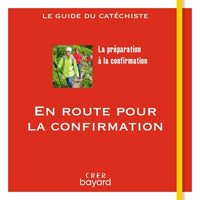 En route pour la confirmation