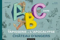 Abécédaire de la Tapisserie de l'Apocalypse au château d'Angers