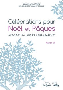 Célébration pour Noël et Pâques