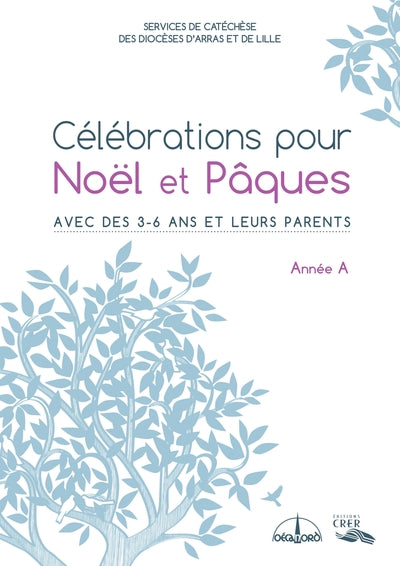 Célébration pour Noël et Pâques