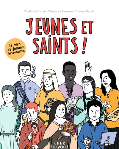 Jeunes et Saints !
