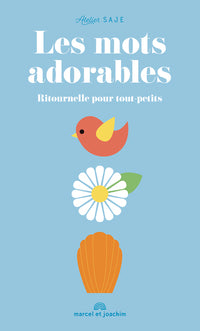 Les mots adorables