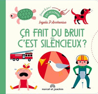 Ca fait du bruit ou c'est silencieux ?