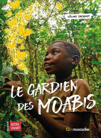 Le gardien des Moabis