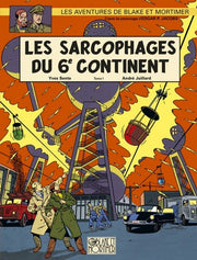 Les Sarcophages du 6e continent - Tome 1