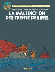 La Malédiction des Trente Deniers - Tome 1