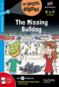 The Missing Bulldog  - 6e et 5e - Cahier de vacances 2026