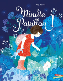 Minute, papillon !