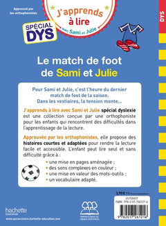 Sami et Julie Spécial DYS (dyslexie) Le match de foot de Sami et Julie