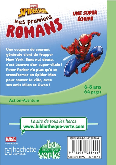 Mes premiers romans Spider-Man 04 - Une super équipe