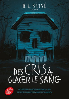 Des cris à glacer le sang