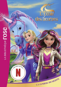 L'école des Licornes (La série TV), Tome 02 - La Course du Mérite
