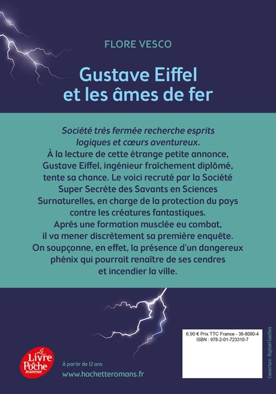 Gustave Eiffel et les âmes de fer