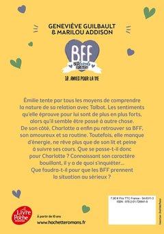 BFF Best Friends Forever ! - Tome 10