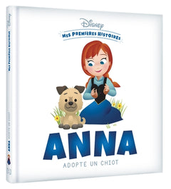 Mes premières histoires - Anna adopte un chiot
