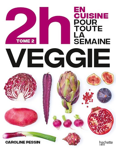 En 2h je cuisine veggie T2