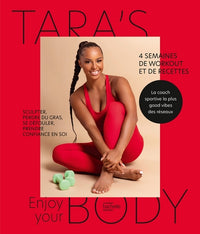 Enjoy your body: 4 semaines de workout et de recettes