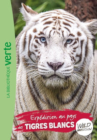 Expédition au pays des tigres blancs