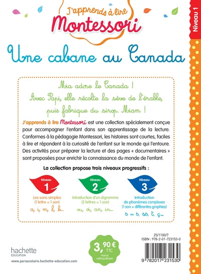 Une cabane au Canada, niveau 1 - J'apprends à lire Montessori