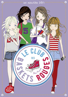 Le club des baskets rouges - Tome 3