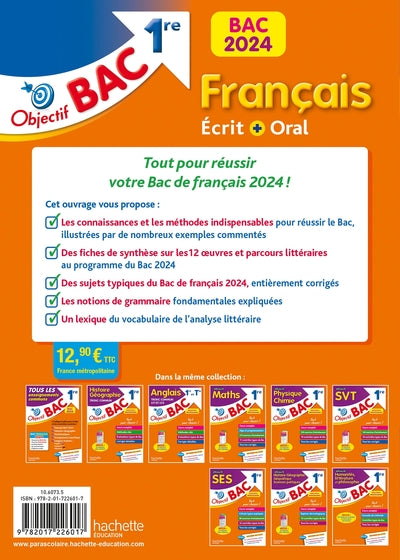 Objectif BAC 2024 - 1re Français écrit et oral