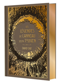 Les légendes de l'Anneau selon Tolkien - Collector