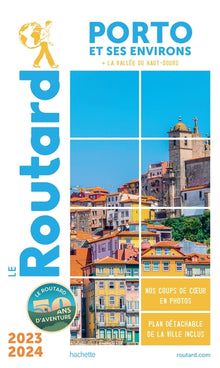 Guide du Routard Porto et ses environs