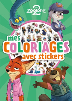 ZOOTOPIE 2 - Mes coloriages avec stickers - Disney