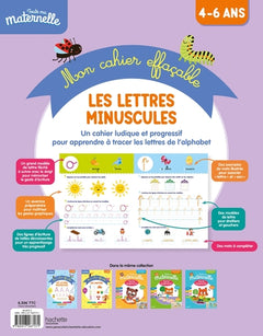 Toute ma maternelle Mon cahier effaçable d'écriture : Les lettres minuscules 4-6 ans