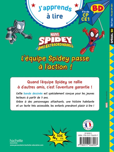 L'équipe Spidey passe à l'action !