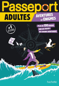 Passeport Adultes - Aventures et énigmes - Cahier de vacances 2026