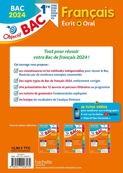 Objectif Bac 2024 - Français écrit et oral 1res STMG - STI2D - ST2S - STL - STD2A - STHR